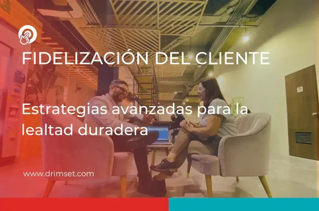 Fidelización del cliente