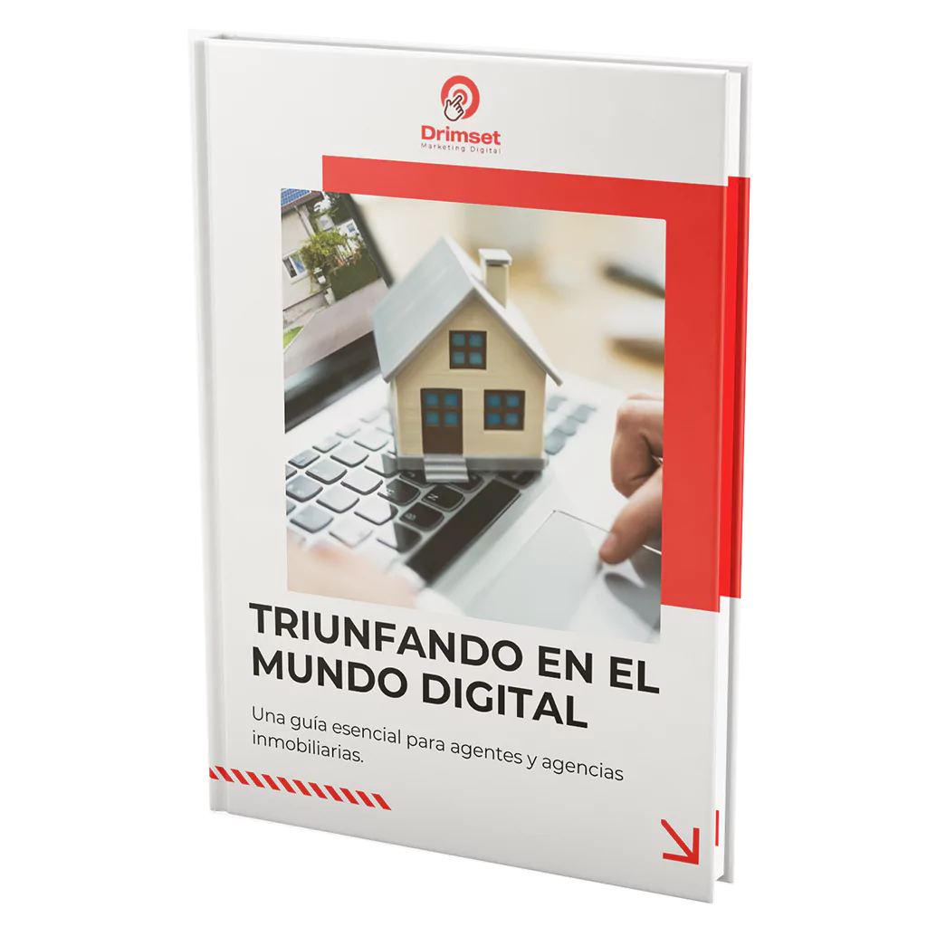 Domina el Marketing Inmobiliario Digital: Guía Esencial para Agentes y Agencias