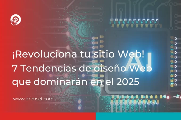 Tendencias en Diseño de Páginas Web 2025: ¡Revoluciona tu Sitio Web!
