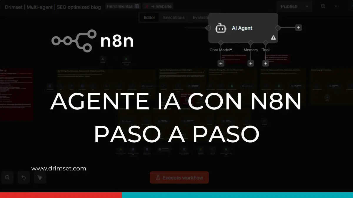 Agente IA con n8n paso a paso | Cómo diseñarlo sin humo