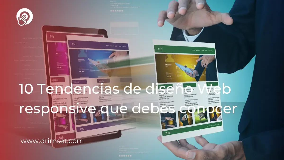 10 Tendencias de Diseño Web Responsive 2024: Diseño de Páginas Web en la Era Digital