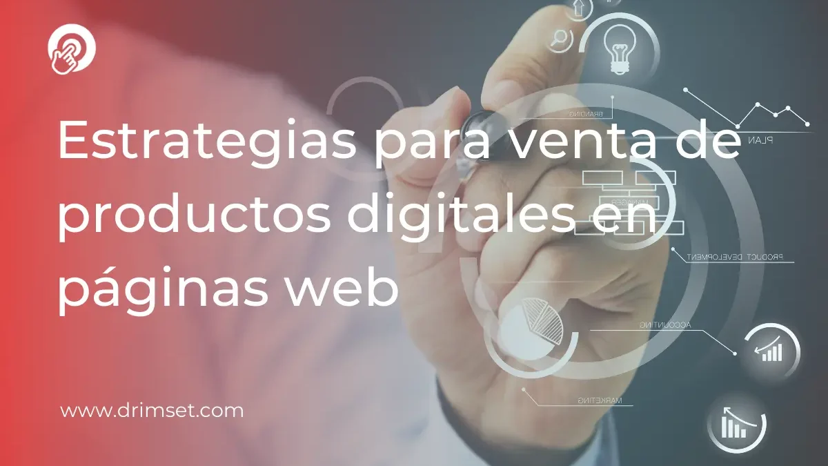 Guía Completa para la Venta de Productos Digitales en Páginas Web