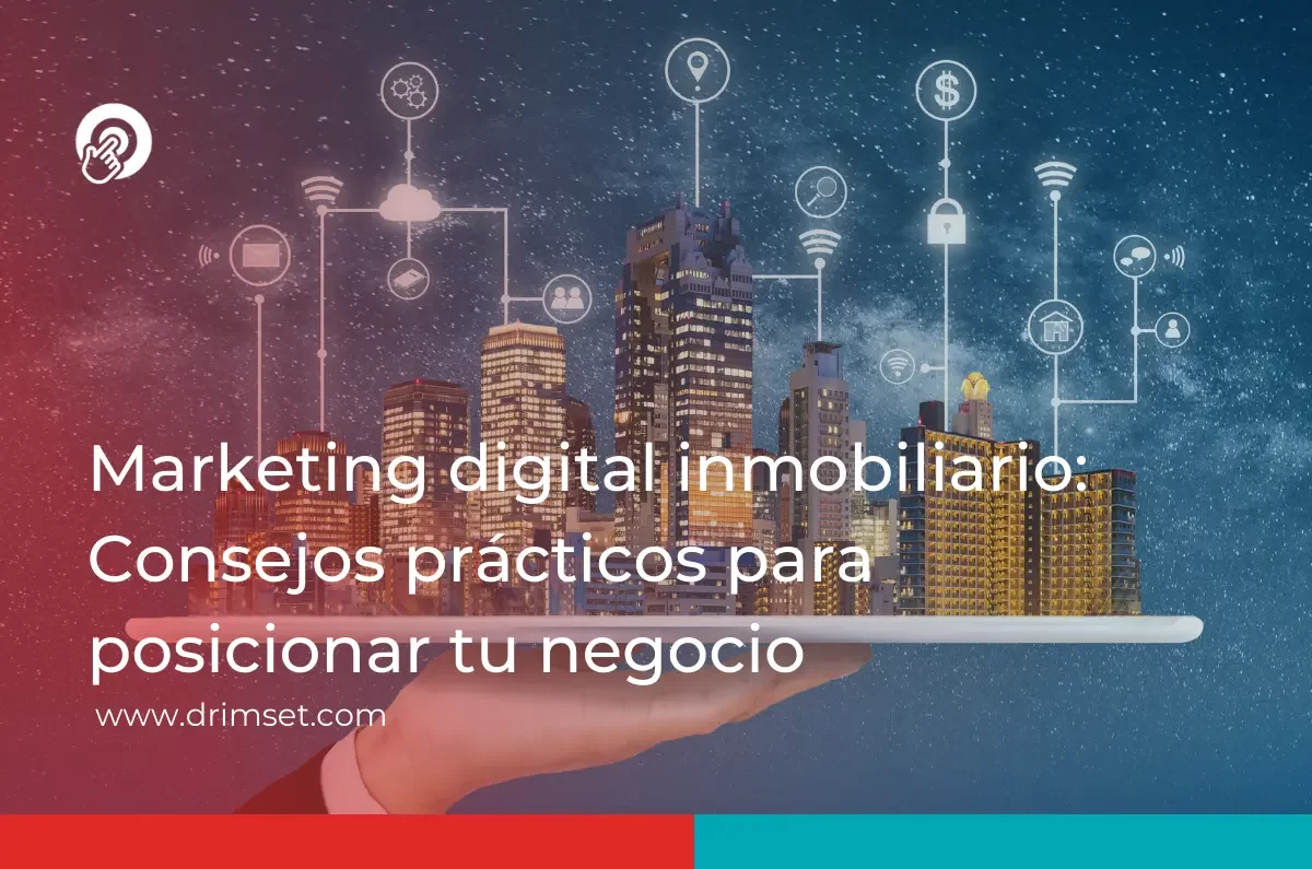 Domina el Marketing Digital en el Sector Inmobiliario