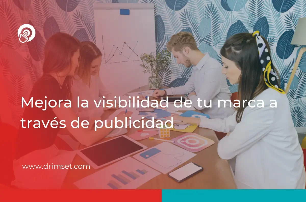 Potencia la Presencia de tu Marca con Estrategias Publicitarias Efectivas