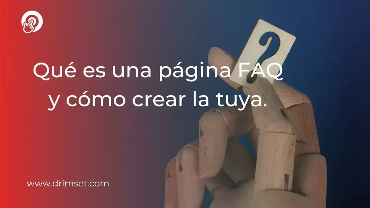 Qué es una página FAQ y cómo crear la tuya.
